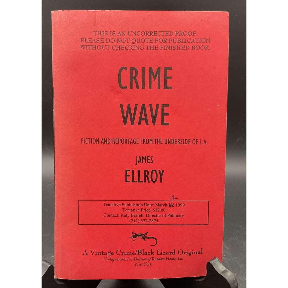 Vintage Crime Wave Signed By James Ellroy Uncorrected Proof Paperback 1999 EUC